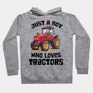 Kids Farm Lifestyle Just A Boy Who Loves Tractors Kids Hoodie